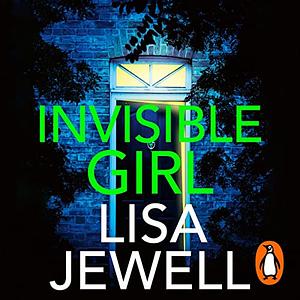 Invisible Girl by Lisa Jewell