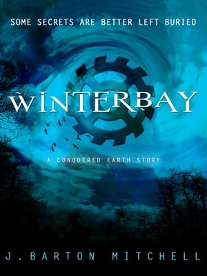 Winterbay by J. Barton Mitchell