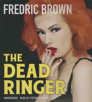 The Dead Ringer by Fredric Brown