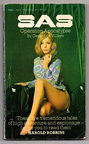 S. A. S. Operation Apocalypse by Gérard de Villiers, Adrian Shire