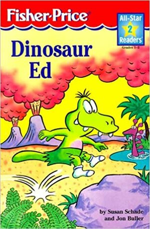 Dinosaur Ed by Jon Buller, Susan Schade