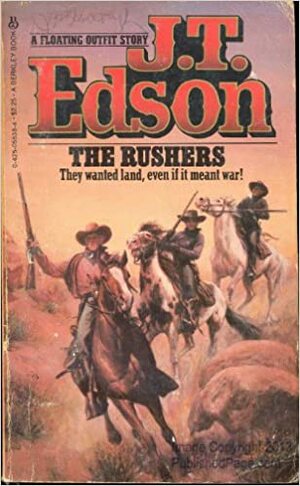 The Rushers by J.T. Edson