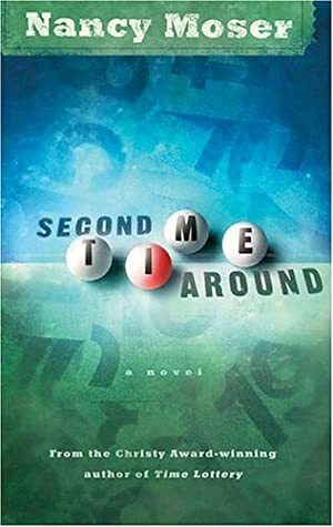 Second Time Around by Nancy Moser