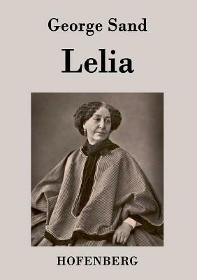 Lelia by George Sand