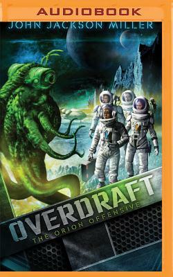 Overdraft: The Orion Offensive by John Jackson Miller