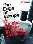 The Edge of Europe by Pentti Saarikoski