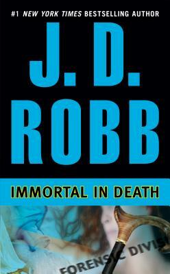 Immortal in Death by J.D. Robb