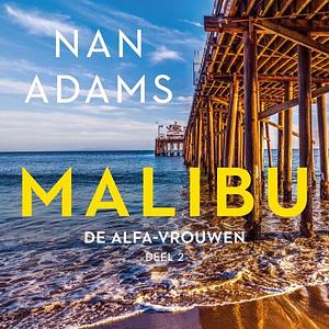 Malibu by Nan Adams