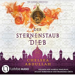 Der Sternenstaubdieb by Chelsea Abdullah