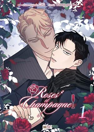 Roses et Champagne T01 by ZIG, Ttung gae