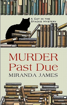 Murder Past Due by Miranda James