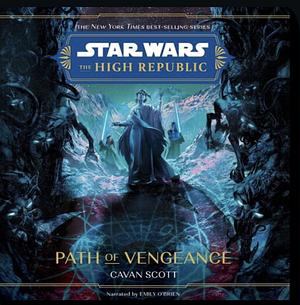 Path of Vengeance by Cavan Scott