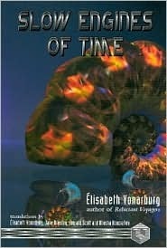 Slow Engines of Time by Élisabeth Vonarburg