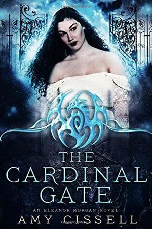 The Cardinal Gate by Amy Cissell