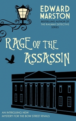 Rage of the Assassin by Edward Marston