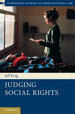 Judging Social Rights by Jeff King