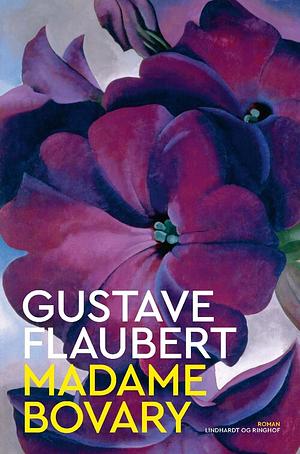 Madame Bovary: skildringer af fransk provinsliv by Gustave Flaubert