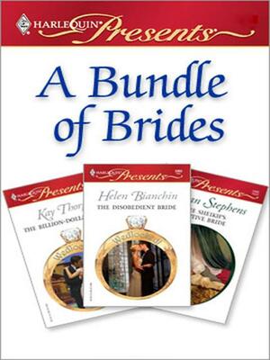 A Bundle of Brides by Kay Thorpe, Helen Bianchin, Susan Stephens