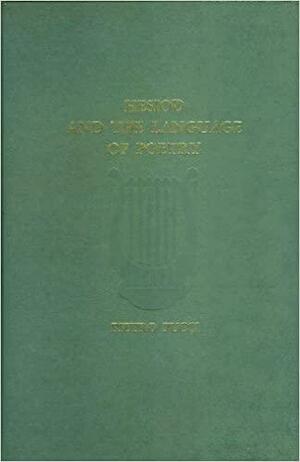 Hesiod and the Language of Poetry by Pietro Pucci