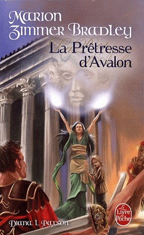 La Prêtresse d'Avalon by Monique Lebailly, Marion Zimmer Bradley, Diana L. Paxson, Edith Ochs