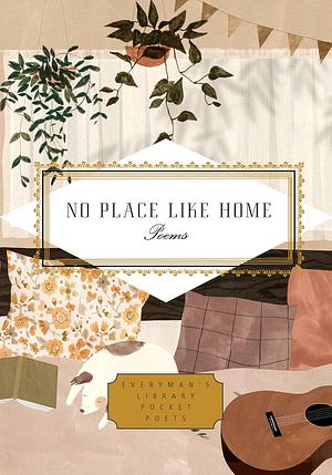 No Place Like Home: Poems by Jane Holloway, Jane Holloway