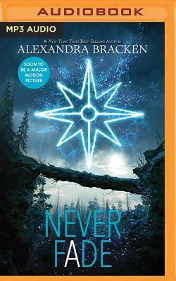 Never Fade by Alexandra Bracken