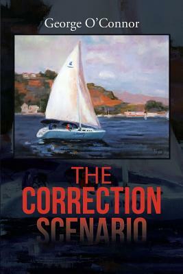 The Correction Scenario by George O'Connor