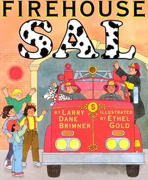 Firehouse Sal (a Rookie Reader) by Larry Dane Brimner