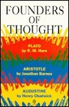 Founders of Thought: Plato, Aristotle, Augustine by R.M. Hare, Henry Chadwick