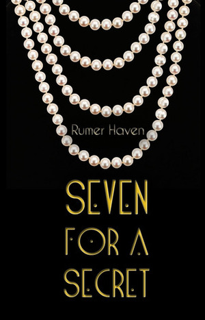 Seven For A Secret by Rumer Haven