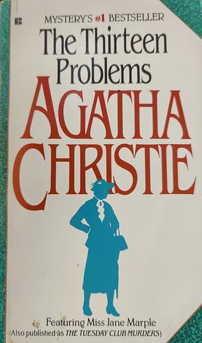 The Thirteen Problems by Agatha Christie