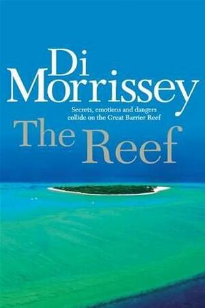 The Reef by Di Morrissey