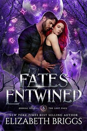 Fates Entwined  by Elizabeth Briggs