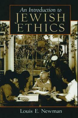 Introduction to Jewish Ethics by Louis Newman