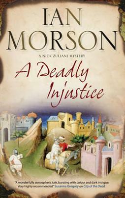 Deadly Injustice by Ian Morson