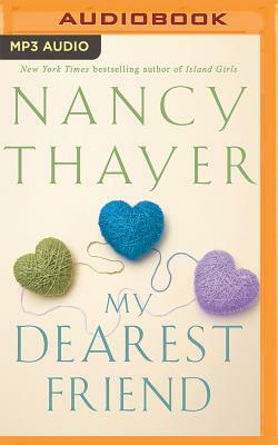 My Dearest Friend by Nancy Thayer