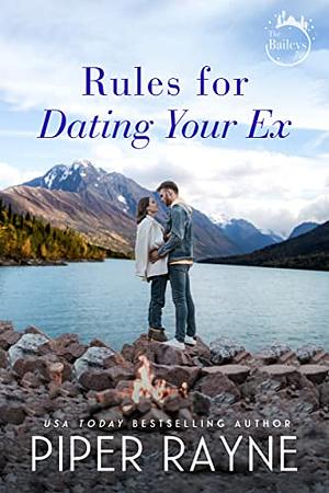 Rules for Dating Your Ex by Piper Rayne
