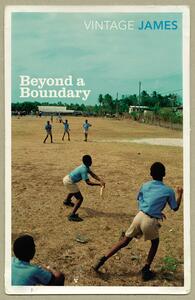 Beyond A Boundary by C.L.R. James