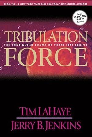 Tribulation Force by Tim LaHaye, Jerry B. Jenkins
