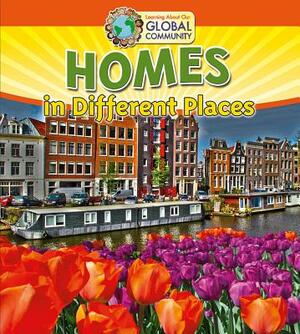 Homes in Different Places by Cynthia O'Brien