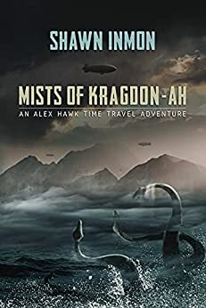 Mists of Kragdon-ah by Shawn Inmon