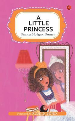 A Little Princess by Frances Hodgson Burnett