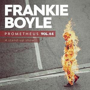 Prometheus Vol. 4 by Frankie Boyle
