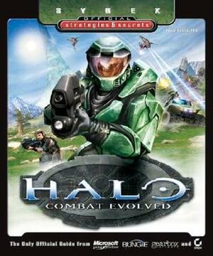 Halo - Combat Evolved: Sybex Official Strategies & Secrets by Doug Radcliffe