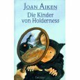 Die Kinder von Holderness by Joan Aiken