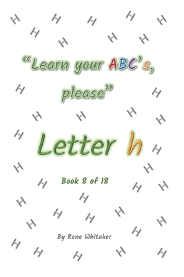 Letter h by Whitaker