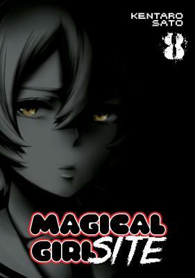 Magical Girl Site Vol. 8 by Kentaro Sato