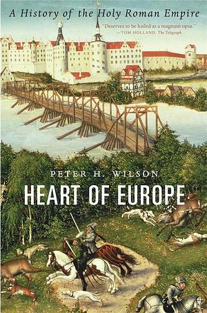 The Holy Roman Empire: A Thousand Years of Europe's History by Peter H. Wilson