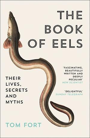 The Book of Eels by Tom Fort