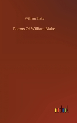 Poems Of William Blake by William Blake